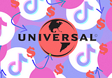 Universal Music has taken its artists’ songs down from TikTok