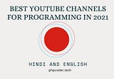 Best YouTube Channels For Programming in 2021