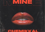 Chemikkal Hits the Major Labels With Debut on Blanco Y Negro Music, “Mine”