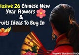 2024 Top 31 Chinese New Year Flowers + Fruits Ideas To Buy