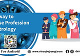 Best way to Choose Profession by Astrology