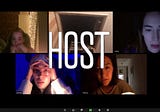 Host (2020): A Review and Explanation of Shudder’s New Zoom Flick