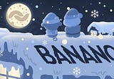 BANANO Advent calendar is up! Daily free BANANO or NFTs!
