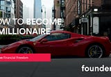 How to become a millionaire in 10 easy steps