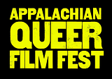 The Power and Joy of the Appalachian Queer Film Festival