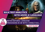 Bulk Text Analytics with Azure AI Language