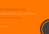 Facebook Ad Copy Generator. Powered by AI [Start for Free]