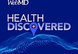 WebMD Health Discovered Podcast — Writer Who Co-Authored Oprah Book