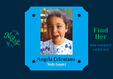 Angela Celentano — Missing Child (UPDATE)