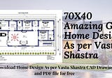 70X40 G1 Home Design As per Vastu Shastra