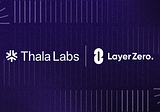 Thala Integrates LayerZero: Move Dollar and THL as Omnichain Fungible Tokens
