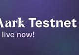 Aark Testnet Tutorial Reward CONFIRMED!