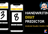 Android Handwriting digit prediction app using Machine Learning Model in Kotlin