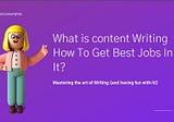 I want to be a content writer. How should I start? in [2020]