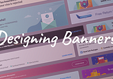 Creating Website Banners: Best Practices for UX and Thoughtful UI