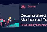 ¿Qué es Gems $GEM? Descentralización de Mechanical Turk para democratizar las tareas