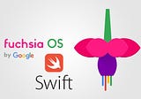 Google adds Fuchsia OS support for Apple’s Swift programming language