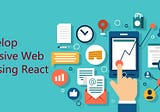 How to Develop Progressive Web Apps Using React