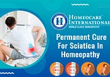 Permanent cure for Sciatica in homeopathy