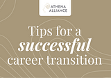 4 Tips for a Successful Career Transition