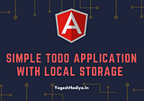 Todo App In Angular Using Local Storage
