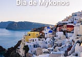 Dia de Mykonos