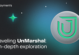 Unraveling UnMarshal: An In-Depth Exploration