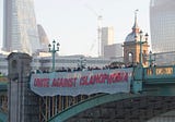 Bridges Not Walls — Uniting against Islamophobia