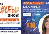 Meet me in DALLAS at the Travel and Adventure Show 2023