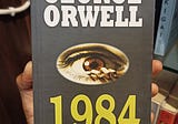 ‘1984’ And The Rereading Of An Iconic Masterpiece