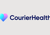 Announcing our Investment in Courier Health