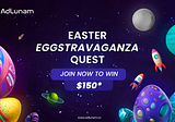 Easter Eggstravaganza Quest