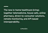 Telemedicine, house calls & the new in-home healthcare