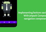 Implement Bottom Bar Navigation in Jetpack Compose