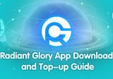 Radiant Glory APP Download and Token Deposit tutorial