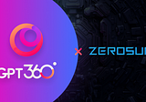 GPT360 X ZEROSUM
