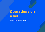 Operations on a list
