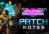 Mines of Dalarnia: 1.6 Journey to Dalarnia Patch Notes