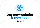 Our New Website / Next Steps