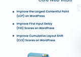 Tips to Improve WordPress Website Core Web Vitals