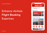 Case Study — Enhance AirAsia Flight Booking Experiences