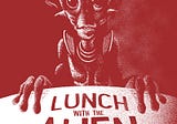 Lunch with the Alien and Other Short, Short Stories: Greg Roensch’s digestible flash fiction tales