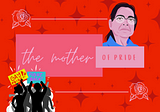 The Mother of Pride