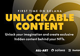 ALL.ART Partners With Darkblock to Bring Unlockable Content to SolSea NFT Marketplace