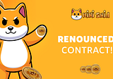 🚨📢 Our contract has been successfully renounced!