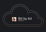 The Cloud of Bit by bit developers