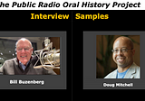 Samples from “The Public Radio Oral History Project”