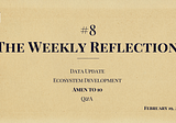 The Weekly Reflection #8