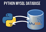 MySql →Python Connection: Read Operation