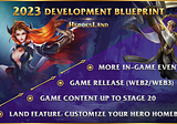 2023 DEVELOPMENT BLUEPRINT — WHAT’S NEXT FOR HEROES LAND